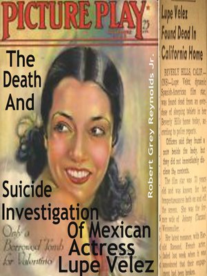 cover image of The Death and Suicide Investigation of Mexican Actress Lupe Velez